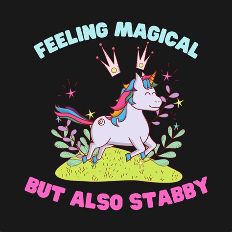 Feeling magical but also disposed to stabbing